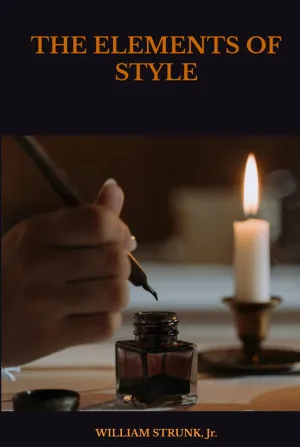 THE ELEMENTS OF STYLE Hardcover  August 17, 2024